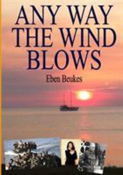 Paperback Any Way the Wind Blows Book