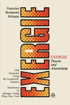 Paperback Exergie: Theorie Und Anwendung [German] Book
