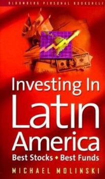Hardcover Investing in Latin America Best Stocks Best Funds Book