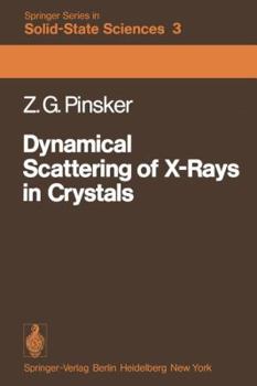 Paperback Dynamical Scattering of X-Rays in Crystals Book