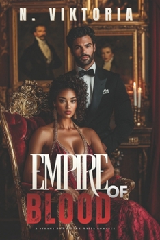 Empire of Blood: A Steamy BWWM Interracial Multicultural Standalone Dark Cuban Mafia Romance (The Augustine Empire)