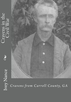 Paperback Cravens in the Civil War: Cravens from Carroll County, GA Book