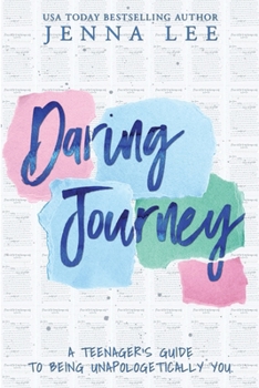 Paperback Daring Journey - A teenager's guide to being unapologetically you Book