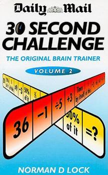 Paperback Daily Mail 30 Second Challenge, Volume 2: The Original Brain Trainer Book