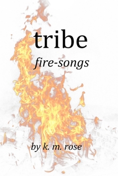 Paperback tribe: fire-songs Book