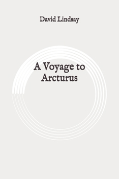 A Voyage to Arcturus: Original