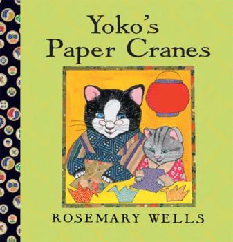 Yoko's Paper Cranes - Book  of the Yoko