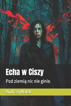 Paperback Echa w Ciszy: Tajemnica Anny Henderson [Polish] Book