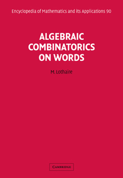 Paperback Algebraic Combinatorics on Words Book