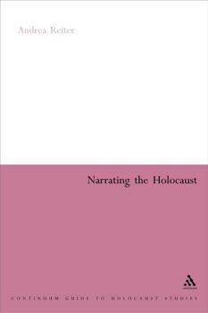 Paperback Narrating the Holocaust Book