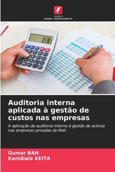 Paperback Auditoria interna aplicada à gestão de custos nas empresas [Portuguese] Book