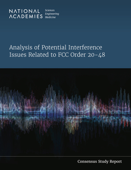 Paperback Analysis of Potential Interference Issues Related to FCC Order 20-48 Book