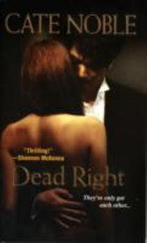 Dead Right (Dead Trilogy, #1) - Book #1 of the Dead Trilogy