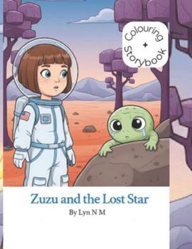 Paperback Zuzu and the Lost Star Book