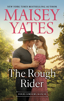 The Rough Rider - Book #4 of the Four Corners Ranch