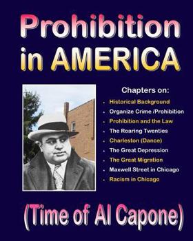 Paperback Prohibition in America: Time of Al Capone Book