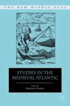 Hardcover Studies in the Medieval Atlantic Book