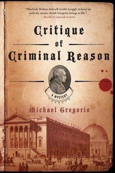 Critique of Criminal Reason - Book #1 of the Hanno Stiffeniis