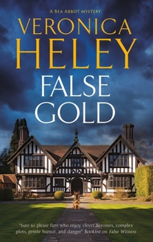 False Gold - Book #18 of the Abbot Agency