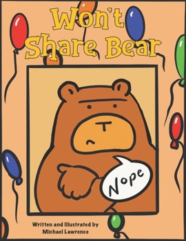 Paperback Won't Share Bear Book