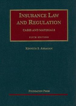 Hardcover Insurance Law and Regulation: Cases and Materials Book