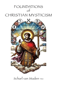 Paperback Foundations of Christian Mysticism Book