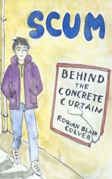 Paperback Scum: Behind The Concrete Curtain Book