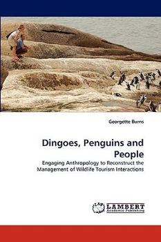Paperback Dingoes, Penguins and People Book
