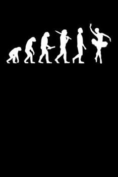 Ballerina Notebook: Ballet Evolution 6 x 9 Lined Ruled Journal Gift For Ballerinas & Ballet Dancers (108 Pages)