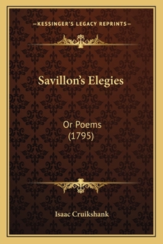 Paperback Savillon's Elegies: Or Poems (1795) Book