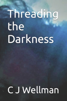 Paperback Threading the Darkness Book