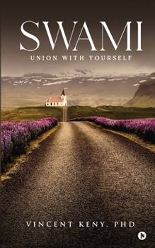 Paperback Swami: Union with Yourself Book