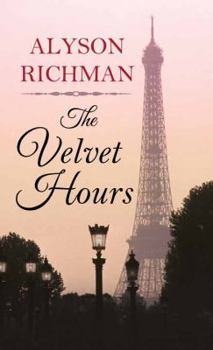 Hardcover The Velvet Hours [Large Print] Book