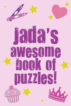 Paperback Jada's Awesome Book Of Puzzles! Book