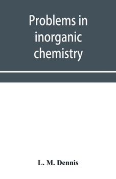 Paperback Problems in inorganic chemistry Book