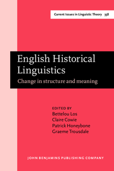 Hardcover English Historical Linguistics (Current Issues in Linguistic Theory) Book