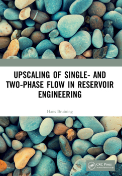 Paperback Upscaling of Single- And Two-Phase Flow in Reservoir Engineering Book