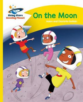 Paperback Reading Planet - On the Moon - Yellow: Comet Street Kids Book