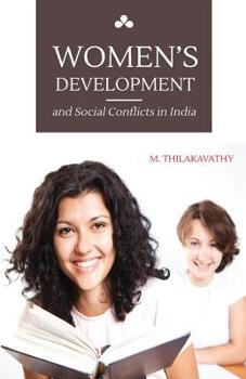 Paperback Women's Development and Social Conflicts in India Book