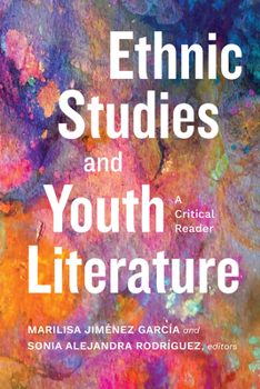 Hardcover Ethnic Studies and Youth Literature: A Critical Reader Book