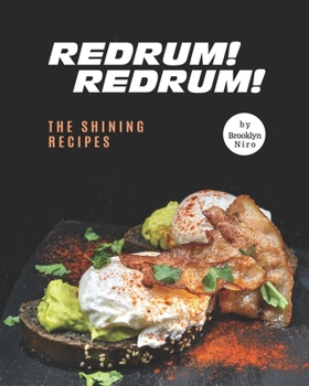 Paperback Redrum! Redrum!: The Shining Recipes Book