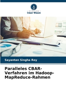 Paperback Paralleles CBAR-Verfahren im Hadoop-MapReduce-Rahmen [German] Book