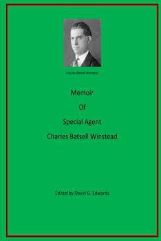 Paperback Memoir of Special Agent Charles Batsell Winstead Book