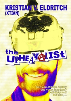 Paperback The Upheavalist Book