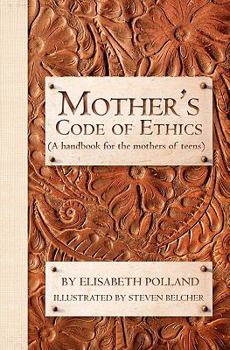 Paperback Mother's Code of Ethics Book