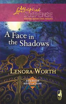 A Face in the Shadows - Book #5 of the Reunion Revelations