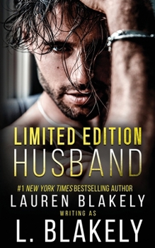 Limited Edition Husband - Book #4 of the Winner Takes All