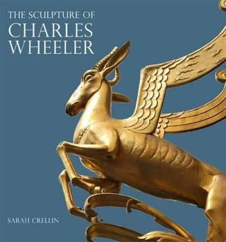 Hardcover The Sculpture of Charles Wheeler Book