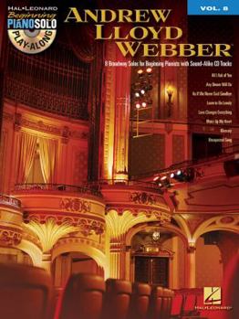 Paperback Andrew Lloyd Webber: Beginning Piano Solo Play-Along Volume 8 Book