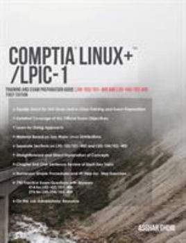 Paperback CompTIA Linux+/LPIC-1: Training and Exam Preparation Guide (Exam Codes: LX0-103/101-400 and LX0-104/102-400) Book